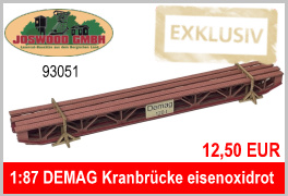 Joswood 93051 H0 Kranbrücke DEMAG mit Rostschutzanstrich eisenoxidrot Mennig